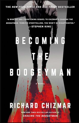 Becoming the Boogeyman