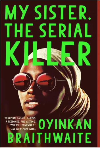 My Sister, The serial killer